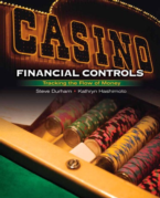 CASINO FINANCIAL CONTROLS: TRACKING THE FLOW OF MONEY