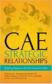 CAE STRATEGIC RELATIONSHIPS: BUILDING RAPPORT WITH THE EXECUTIVE SUITE